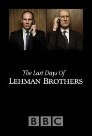 آخرین روزهای برادران لمن (The Last Days of Lehman Brothers)