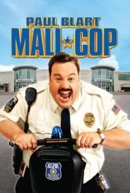 پل بلارت: پلیس مرکز خرید (Paul Blart: Mall Cop)