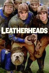 کلاه‌چرمی‌ها (Leatherheads)