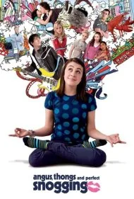 آنگوس، شورت‌های بندی و بوسه بی‌نقص (Angus, Thongs and Perfect Snogging)
