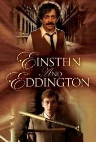 اینشتین و ادینگتون (Einstein and Eddington)