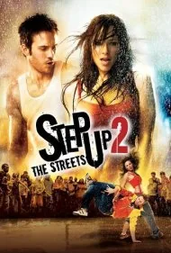 استپ آپ ۲: خیابان‌ها (Step Up 2: The Streets)
