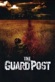 پست نگهبانی (The Guard Post)