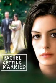 ریچل ازدواج می‌کند (Rachel Getting Married)