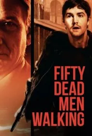 پنجاه مرده متحرک (Fifty Dead Men Walking)