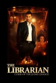 کتابدار: نفرین جام یهودا (The Librarian: The Curse of the Judas Chalice)