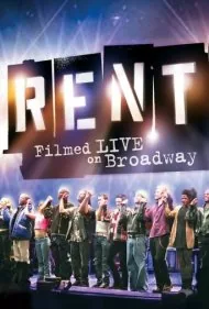 اجاره: اجرای زنده در برادوی (Rent: Filmed Live on Broadway)