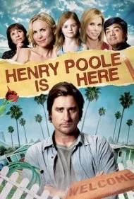 هنری پول اینجاست (Henry Poole Is Here)
