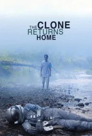 بازگشت کلون به خانه (The Clone Returns Home)