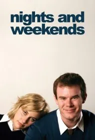 شب‌ها و آخر هفته‌ها (Nights and Weekends)