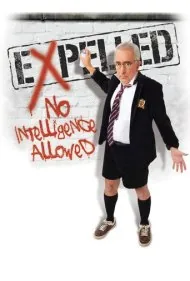اخراج‌شده: فهمیدن ممنوع (Expelled: No Intelligence Allowed)