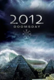 آخرالزمان ۲۰۱۲ (2012 Doomsday)