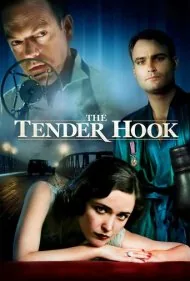 قلاب حساس (The Tender Hook)
