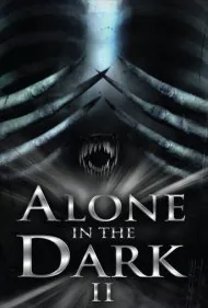 تنها در تاریکی ۲ (Alone in the Dark 2)
