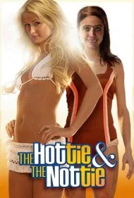 دختر جذاب و دختر زشت (The Hottie &amp; The Nottie)