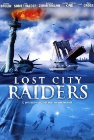 غارتگران شهر گمشده (Lost City Raiders)