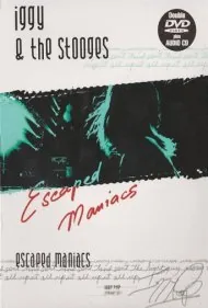 ایگی و استوجز: دیوانگان فراری (Iggy and the Stooges: Escaped Maniacs)