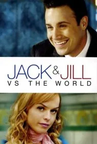 جک و جیل در برابر دنیا (Jack and Jill vs. The World)