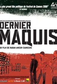 آخرین پناهگاه (Dernier maquis)
