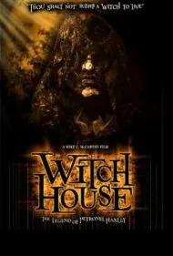 خانه ساحره: افسانه پترونل هاکسلی (Witch House: The Legend of Petronel Haxley)