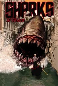 کوسه‌ها در ونیز (Sharks in Venice)