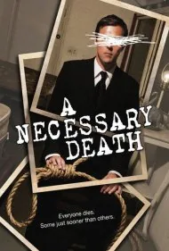 یک مرگ لازم (A Necessary Death)