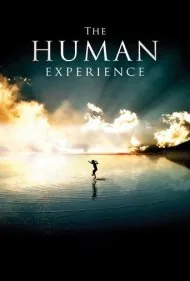 تجربه انسانی (The Human Experience)