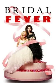 تب عروسی (Bridal Fever)