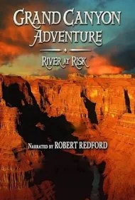 ماجراجویی در گرند کنیون: رودخانه در خطر (Grand Canyon Adventure: River at Risk)