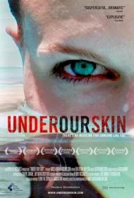 زیر پوست ما (Under Our Skin)