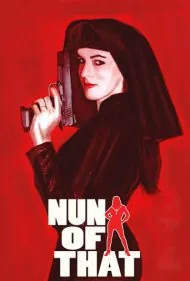 راهبه انتقام‌جو (Nun of That)