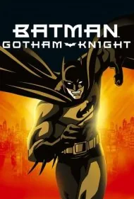 بتمن: شوالیه گاتهام (Batman: Gotham Knight)