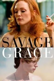 مهر مادری (Savage Grace)