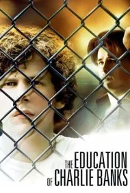 آموزش چارلی بنکس (The Education of Charlie Banks)
