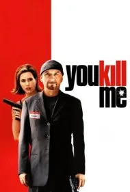 تو مرا می‌کشی (You Kill Me)