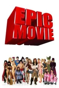 فیلم حماسی (Epic Movie)