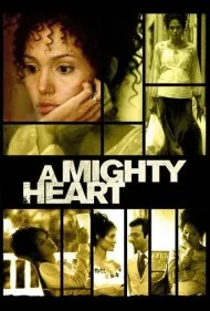 یک قلب قدرتمند (A Mighty Heart)