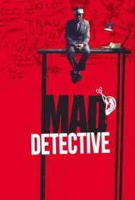 کارآگاه دیوانه (Mad Detective)