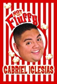 گابریل ایگلسیاس: داغ و پشمالو (Gabriel Iglesias: Hot and Fluffy)