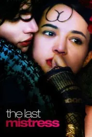 آخرین معشوقه (The Last Mistress)