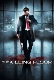 طبقه کشتار (The Killing Floor)