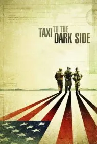 تاکسی به مقصد تاریکی (Taxi to the Dark Side)