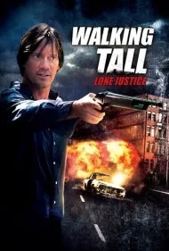 سربلند: عدالت تنها (Walking Tall: Lone Justice)