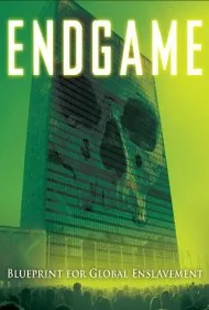 آخر بازی: طرحی برای بردگی جهانی (Endgame: Blueprint for Global Enslavement)