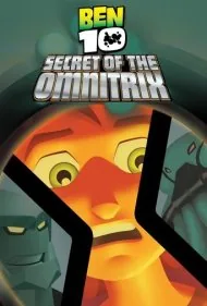 بن ۱۰: راز Omnitrix (Ben 10: Secret of the Omnitrix)
