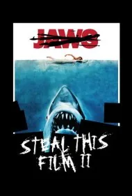 این فیلم را بدزد ۲ (Steal This Film II)