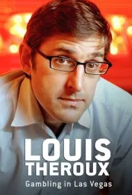 لوئیس ترو: قمار در لاس وگاس (Louis Theroux: Gambling in Las Vegas)