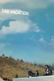 تعطیلات غم‌انگیز (Sad Vacation)