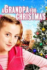 یک پدربزرگ برای کریسمس (A Grandpa for Christmas)