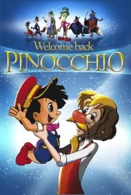 پینوکیو خوش آمدی (Welcome Back Pinocchio)